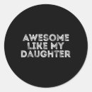 Search for like father like daughter stickers Love family