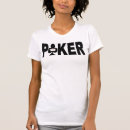 Search for ladies poker tshirts Player