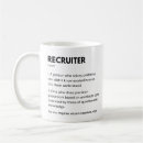 Search for best recruiter mugs Human resources