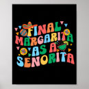 Search for senorita margarita Bachelorette party