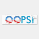 Search for oops bumper stickers Obama
