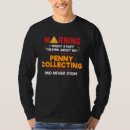 Search for coin collector tshirts Joke