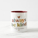 Search for two of a kind mugs Kindness