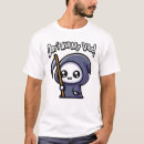 Search for grim reaper tshirts Funny