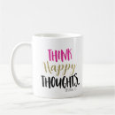 Search for happy thoughts mugs Motivational