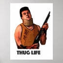 Search for thug posters Life