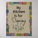 Search for kitchen is for dancing posters Home