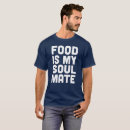 Search for food tshirts Humour