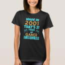 Search for 21 years old tshirts Gamer