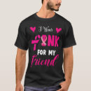 Search for breast cancer best friend tshirts Warrior