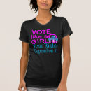 Search for womans right to choose tshirts My body my choice