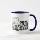 Search for dental hygienist funny mugs Orthodontist