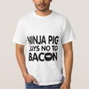 Search for funny bacon sayings tshirts Humour