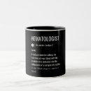 Search for hematology mugs Haematologist
