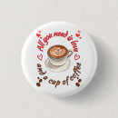 Search for need coffee badges Cute