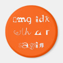 Search for omg magnets Slang