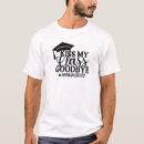 Search for kiss my class goodbye tshirts Senior