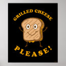 Search for funny sandwich posters Cheese