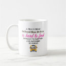 Search for bus driver appreciation mugs School transport