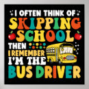 Search for school bus posters Last day of school