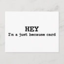 Search for just because postcards Humour