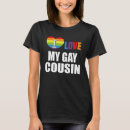 Search for i love my cousin tshirts Lesbian
