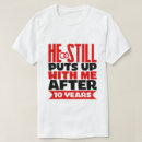 Search for funny anniversary tshirts 10th