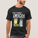 Search for three amigos tshirts Tequila