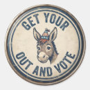 Search for funny buttons and stickers Democrat