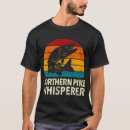 Search for northern pike tshirts Freshwater fishing