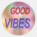 Search for good vibes stickers Inspirational