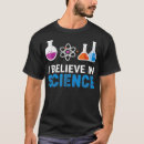 Search for believe in science tshirts Humour