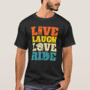 Search for live to ride tshirts Riding