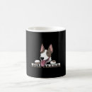 Search for funny bull terrier mugs Animal