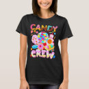 Search for candy tshirts Colorful