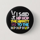 Search for hip hop badges Easter bunny