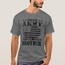 Search for proud army brother tshirts Military