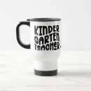 Search for kindergarten teacher travel mugs Thank you