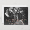 Search for after the knot is tied invitations We eloped