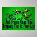 Search for relaxed posters Funny