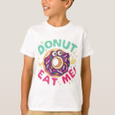Search for eat me tshirts Eating