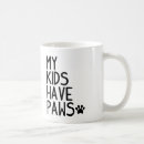 Search for paw mugs Quote