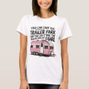 Search for trailer park tshirts White trash