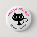 Search for crazy cat lady badges Cats