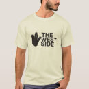 Search for west side tshirts San