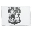 Search for motivation pillowcases Funny