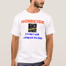 Search for homicide tshirts Police