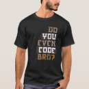 Search for bro code tshirts Programmer