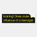 Search for driver warning bumper stickers Teen