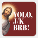 Search for brb stickers Jesus